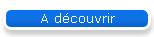 A dcouvrir
