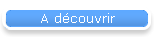 A dcouvrir